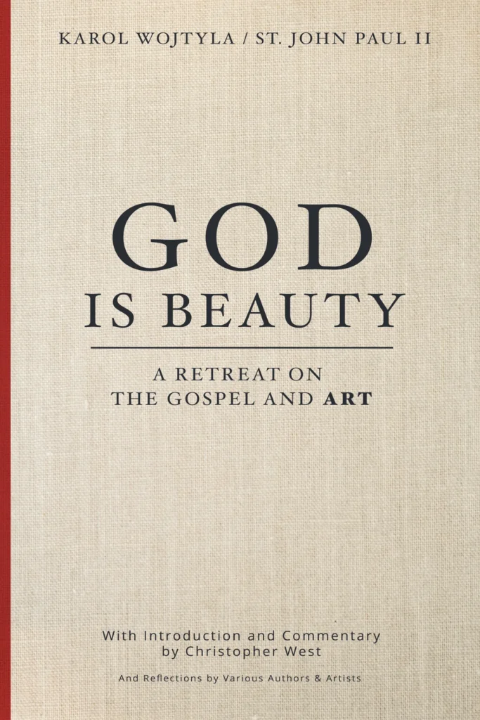 God is Beauty book by Karol Wojtyla, St. John Paul II. Linked to Theology of the Body Store